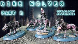 Painted Dire Wolves Part 2 | Soulblight Gravelords | Warhammer Age of Sigmar #Warhammer #miniatures