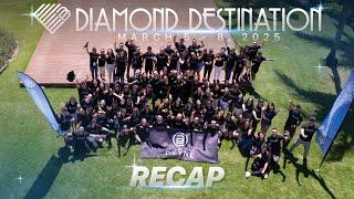 Diamond Destination 2025 – A Legendary Experience!