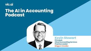 Client Accounting Services Best Practices with Kevin Stewart of Briggs & Veselka