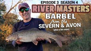 BARBEL from the SEVERN & AVON plus a bit more (Ep3 S4)