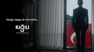 10 Kasım - Kiğılı  | Sevgi, Saygı ve Minnetle...