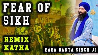 Remix Katha | Fear Of Sikh | Baba Banta Singh Ji | Mundapind wala