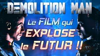 DEMOLITION MAN : Le film qui EXPLOSE le futur !!