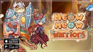 【手遊試玩】Meow Meow Warriors (搶先體驗)(Android/IOS)