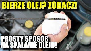 Silnik BIERZE OLEJ? PROSTY SPOSÓB na palenie oleju za 50zł zobacz!