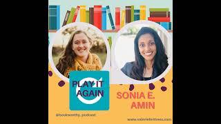 Play it Again with Sonia E. Amin