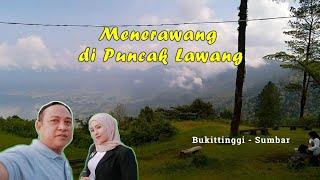 MENERAWANG DI PUNCAK LAWANG