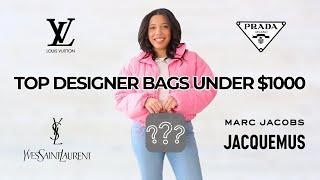 5 Designer Handbags Under $ 1000 | Louis Vuitton | Marc Jacobs | Saint Laurent | Jacquemus | Prada