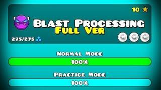  BLAST PROCESSING FULL VERSION! || Geometry Dash 2.11