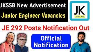 JKSSB New Vacancies Notification Out | Junior Engineer 292 Posts | J&K JE Electrical Recruitment2025