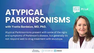 What Are Atypical Parkinsonisms?