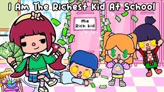 I Am The Richest Kid At School  Very Sad Story | Toca Life World | Toca Boca