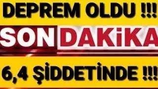 ŞİDDETLİ DEPREM MEYDANA GELDİ !! İLK AÇIKLAMA İSTANBUL İZMİR MUĞLA #sondakika