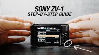 SONY ZV-1 | Setup Guide for Filmmaking and Photography