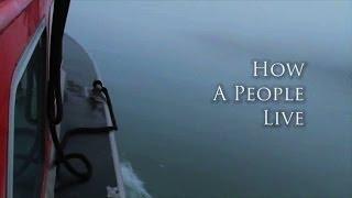 How a People Live Trailer