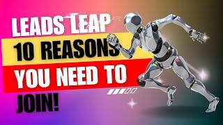 Leads Leap Review (10 Reasons You Should Join)