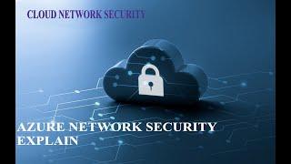 Microsoft Azure Network Security | Cloud Network Security Explain | Cloud Training | JOYATRES |