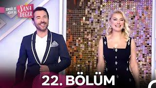 Songül ve Uğur ile Sana Değer 22. Bölüm (17 Eylül 2024)