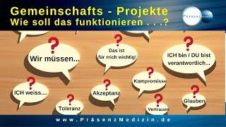 Wie können Gemeinschafts-Projekte funktionieren?