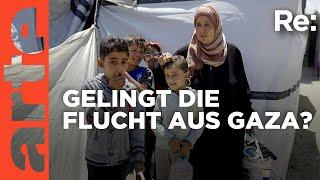 Flucht aus Gaza | ARTE Re: