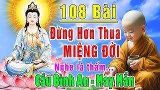 Nhạc Phật Giáo - LK Nhạc Phật Giáo Hay Nhất 2024 #108BÀIĐỪNG HƠN THUA MIỆNG ĐỜI #CẦU BÌNH AN MAY MẮN