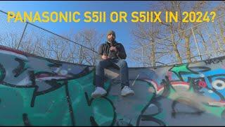 Panasonic S5II or S5IIX in 2024? vs the Full Frame competition