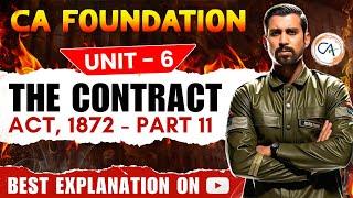 Lec 11 - CA Foundation Bootcamp | Indian Contract Act 1872 | Unit 6 | Contingent and Quasi Contracts