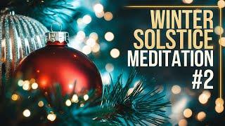 ️ Winter Solstice Meditation #2 - Music By Conrad Askland 