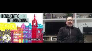 Marco Pappaci - II Encuentro Internacional Europa por Cuba.