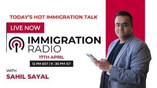 Immigration Radio Ep #1 | Latest Immigration Changes and Updates - Canada & the World