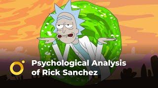 Psychological Analysis of Rick Sanchez