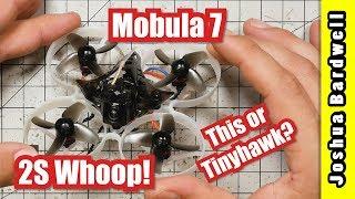 Happymodel Mobula 7 (vs. Emax TinyHawk) | REVIEW AND TEST FLIGHT