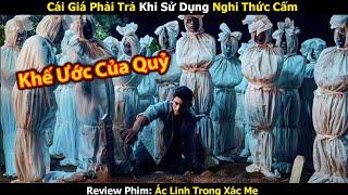 [Review Phim] Bà Mẹ Lập Khế Ước Với Quỷ Dữ Để Kiếm Tiền Và Cái Kết