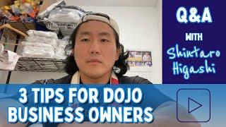 3 tips for dojo business owners