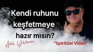 SPİRİTÜALİZM: KENDİ RUHUNU KEŞFETMEYE HAZIR MISIN? SPİRİTÜEL UYANIŞI GÖSTEREN İŞARETLERİ AÇIKLIYORUM