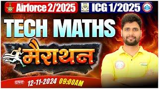 Airforce & ICG Marathon Class 2024 | Complete Tech. Maths in One Video | By Vishal Sir