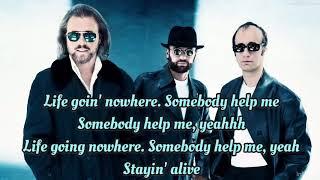 BEE GEES - Stayin' alive + lyrics (1977)