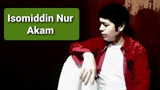 Isomiddin Nur - Akam (2023 Yangi) (Official Music Video)