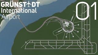 Cities Skylines: Grünstadt International Airport - Basic Layout [01]