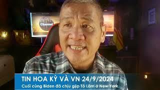 TIN HOA KỲ VÀ VN 24/9/2024