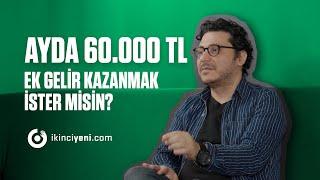 Ayda 60.000 TL ek gelir kazanmak ister misin?