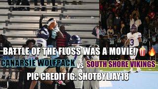 Canarsie Vs South Shore! (10/11/24) |Battle Of The Floss Was A MOVIE! 