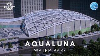 Aqualuna Water Park | Planet Zoo | Cinematic Showcase