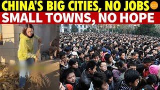 China’s Economy Collapses: Jobless in Big Cities, Worse in Small Towns, No Escape for Youth