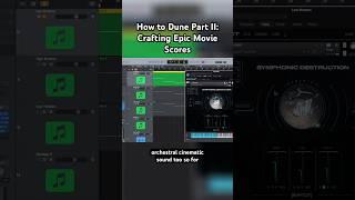 How to Dune Part II: Crafting Epic Movie Scores #duneparttwo