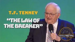 Bishop T.F. Tenney preaching “The Law Of The Breaker” | Apostolic/Pentecostal ministry