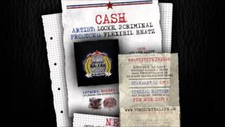 LOCKE & 2CRIMINAL - CASH