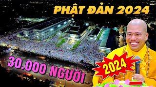 Gần 30.000 người tham dự ĐẠI LỄ PHẬT ĐẢN 2024 tại chùa ĐẠI TÒNG LÂM, Bà Rịa Vũng Tàu #thichnhuanduc