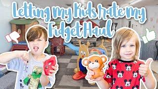 My Kids Rate my Fidget Haul! #fidgethaul