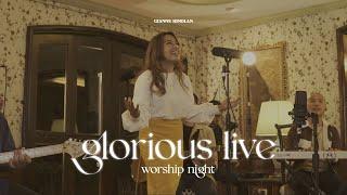 Glorious Live Worship Night - Gianne Hinolan